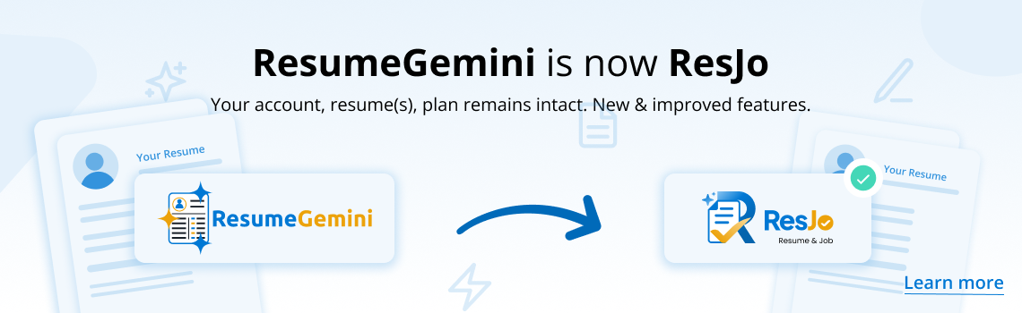 ResumeGemini is now ResJo